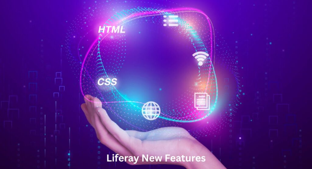 Liferay 7.4 New Features