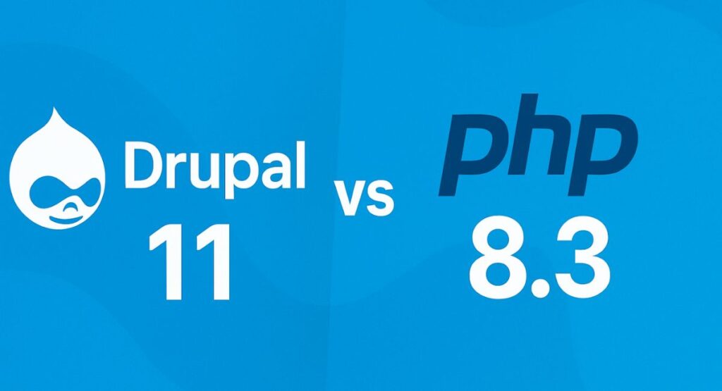 Drupal 11 + PHP 8.3